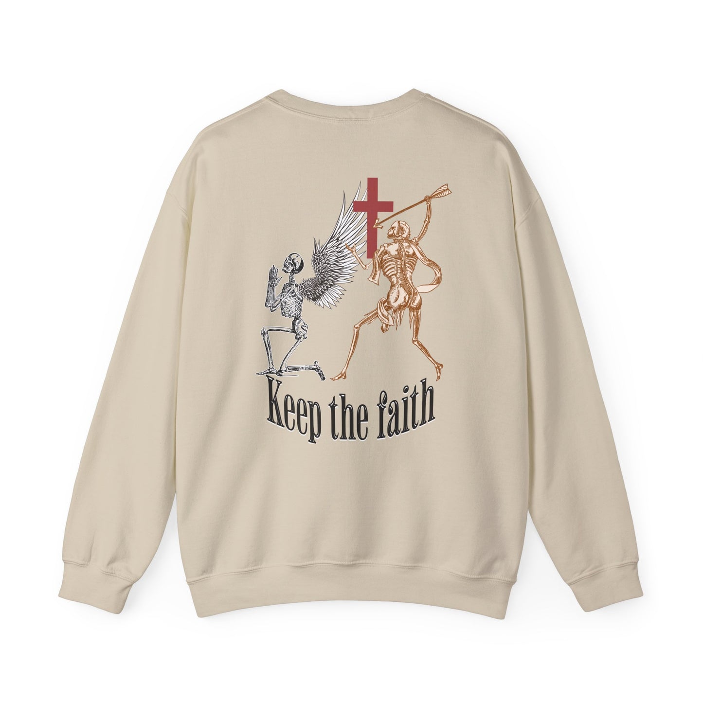 Keep the faith Sweatshirt