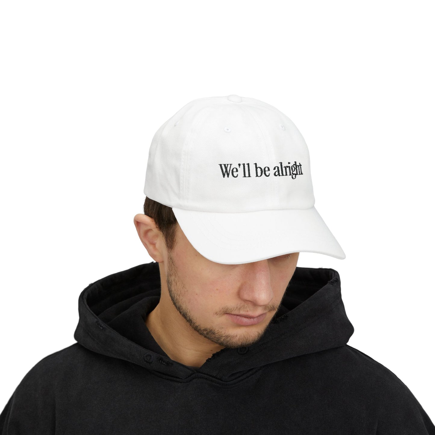 We’ll be alright hat