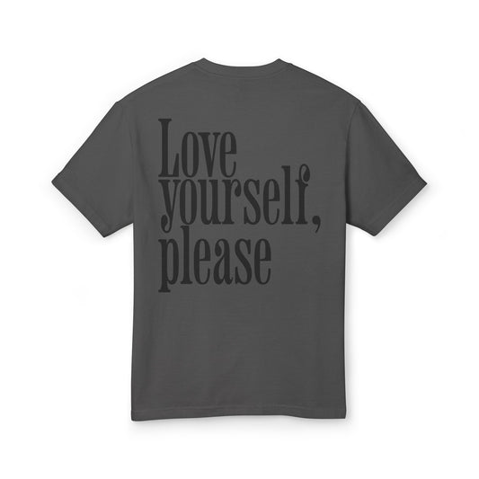 Love yourself, please Heavyweight Tee (Shadow)