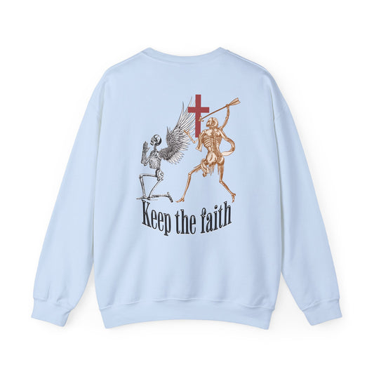 Keep the faith Sweatshirt